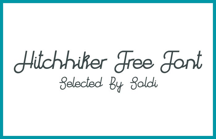 スクリプト系フォントの中でも個性の強いデザインの「Hitchhiker Free Font」